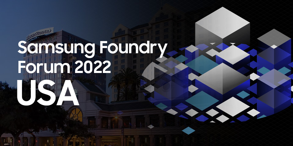 Samsung Foundry Forum 2022 USA