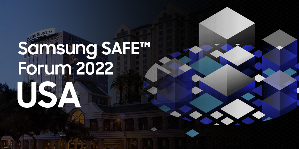 Samsung Foundry SAFE™ Forum 2022 USA